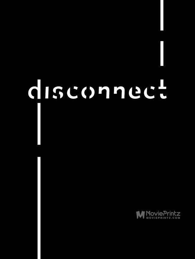 Disconnect Poster