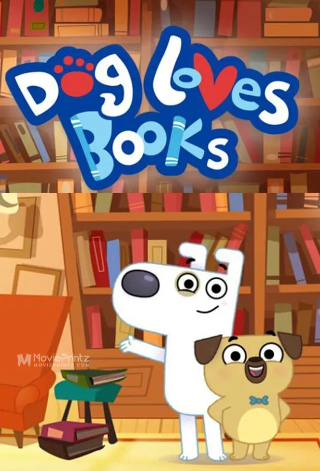 Dog Loves Books Poster