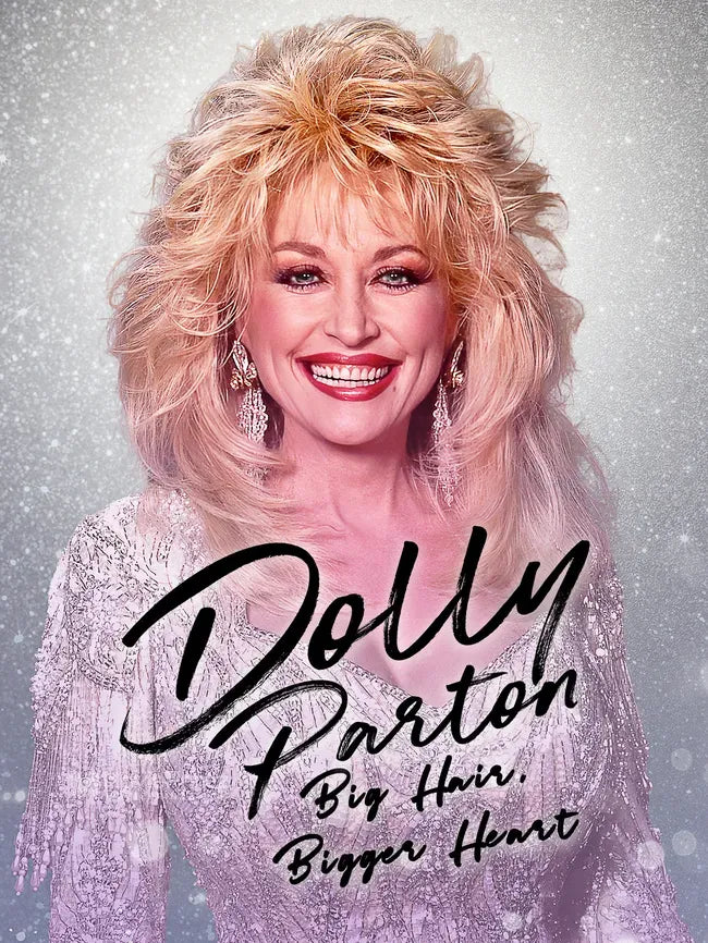 Dolly Parton: Bigger Hair, Bigger Heart Poster