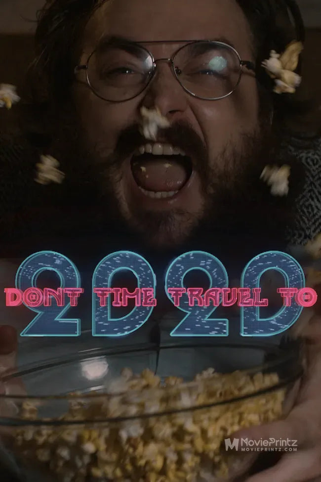 Don't Time Travel to 2020 Poster