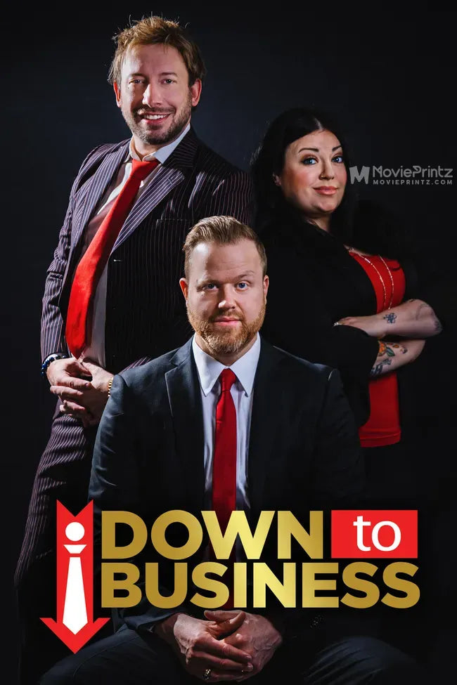 Down to Business Poster