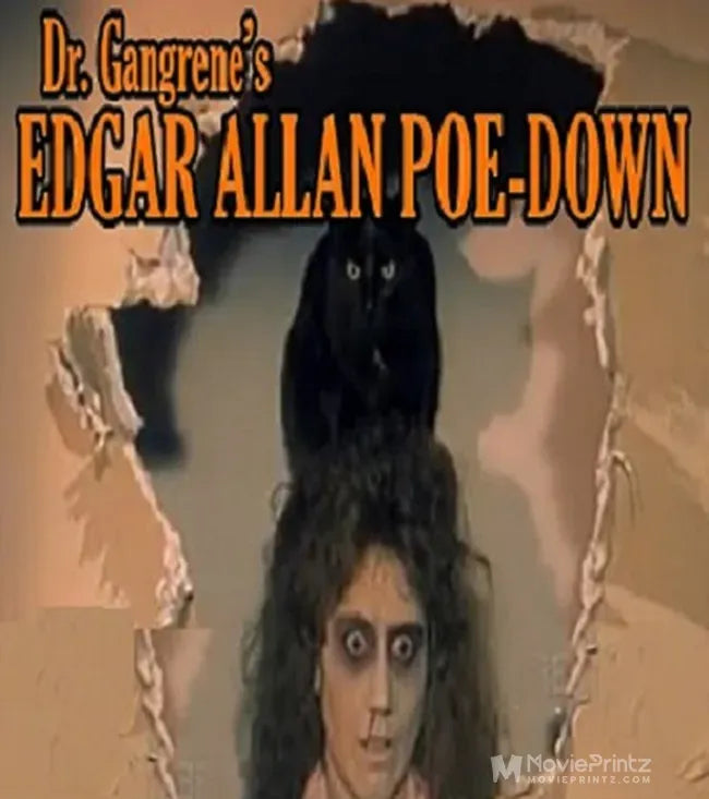 Dr. Gangrene's Edgar Allan Poe-Down Poster