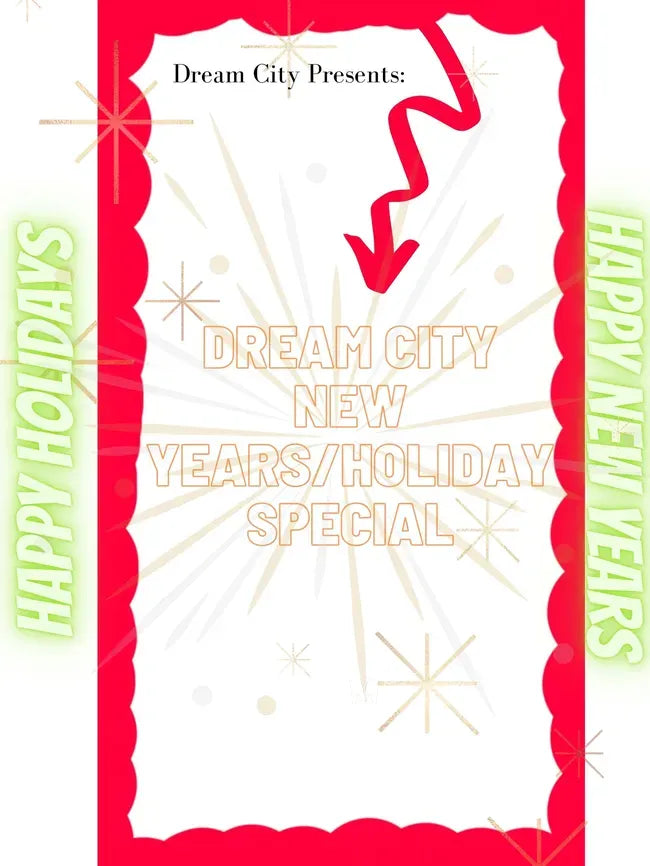 Dream City New Years/Holiday Special Poster