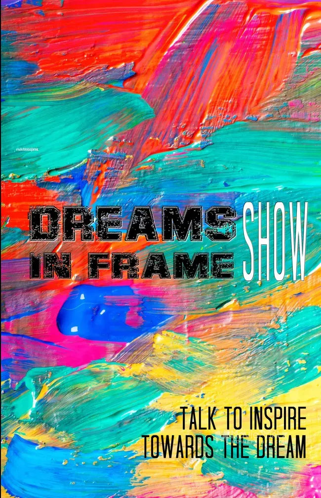 Dreams In Frame Poster