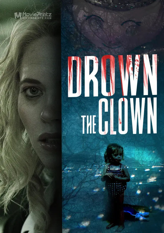 Drown the Clown Poster