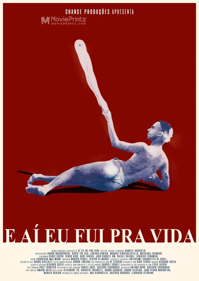 E aí eu fui pra vida Poster
