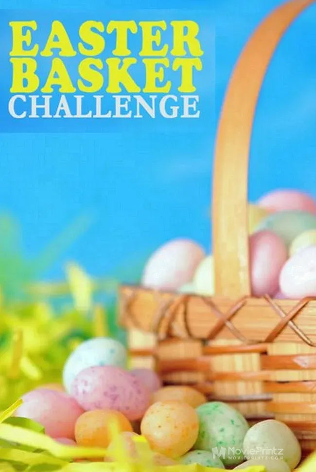 Easter Basket Challenge Poster