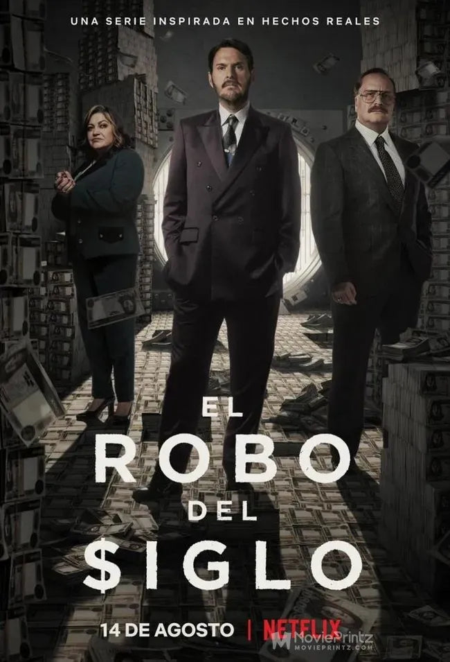 El robo del siglo Poster