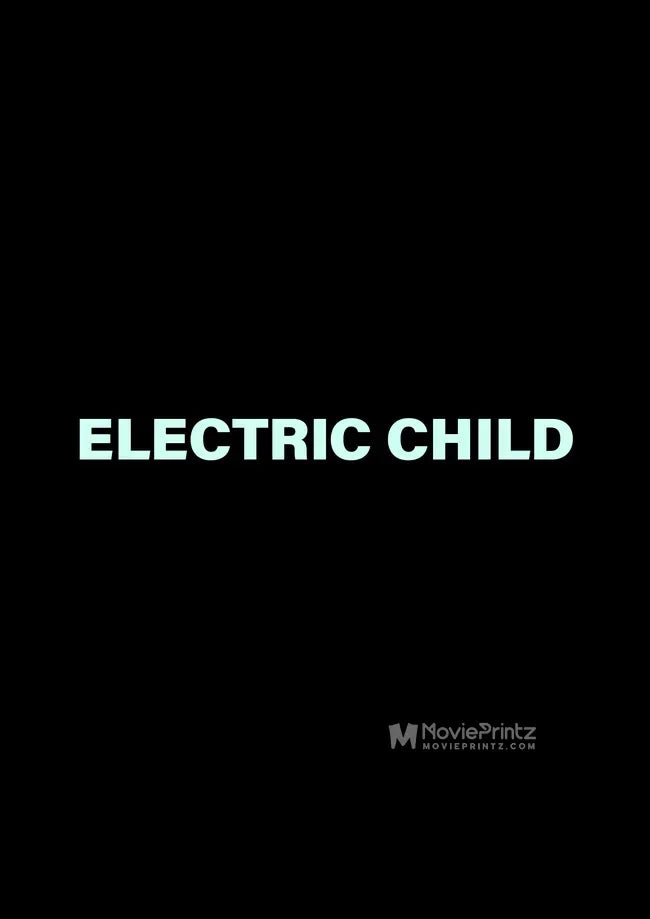 Electric Child Poster