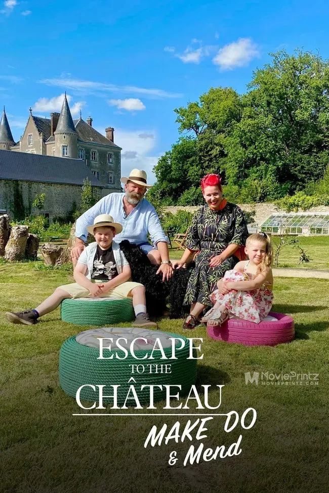 Escape to the Chateau: Make Do and Mend Poster