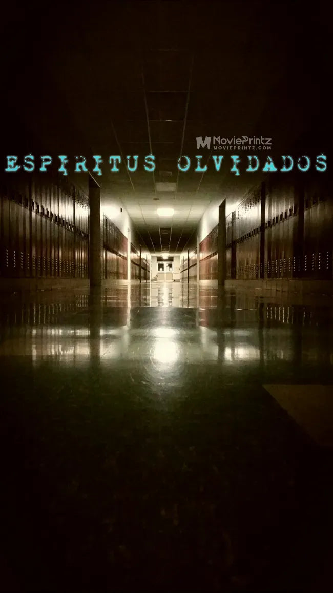 Espiritus Olvidados Poster