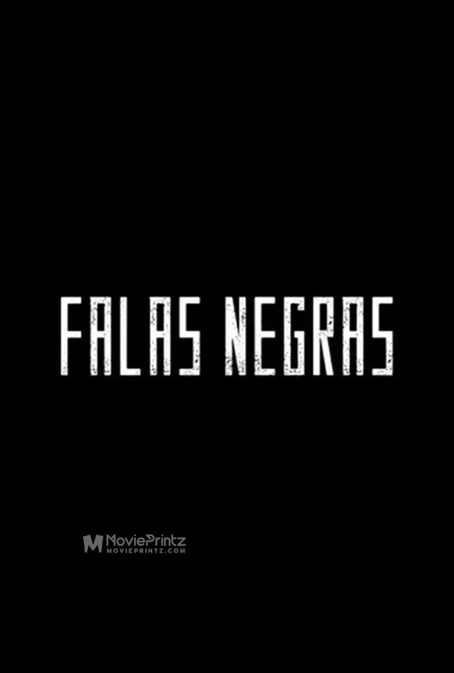 Falas Negras Poster