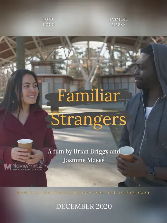 Familiar Strangers Poster