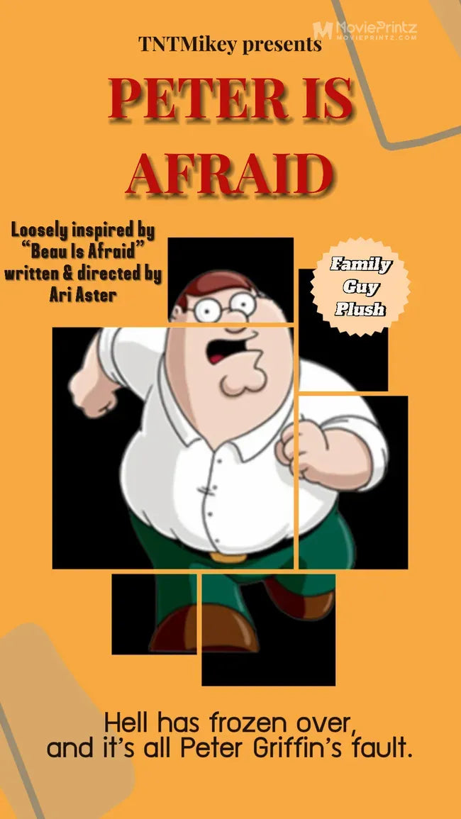 Family Guy Plush: Peter Is Afraid Poster