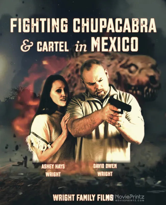 Fighting Chupacabra and cartel in Mexico Poster