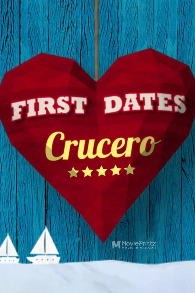 First Dates: Crucero Poster