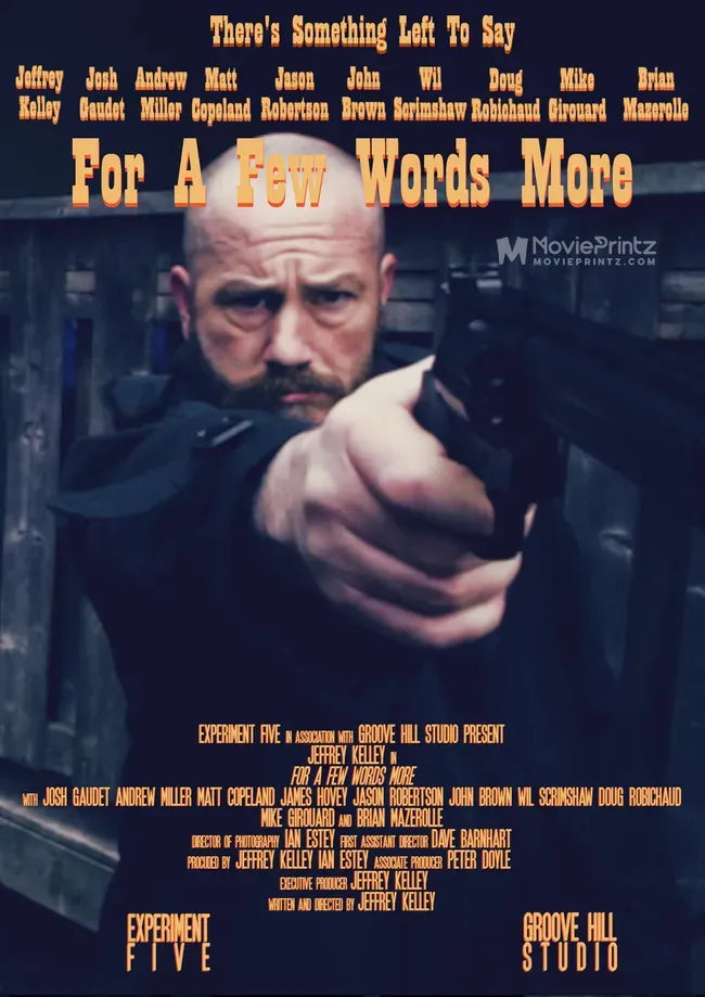 For A Few Words More Poster