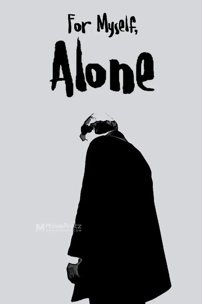 For Myself, Alone Poster