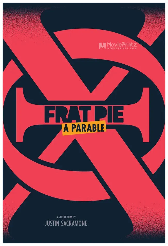 Frat Pie: A Parable Poster