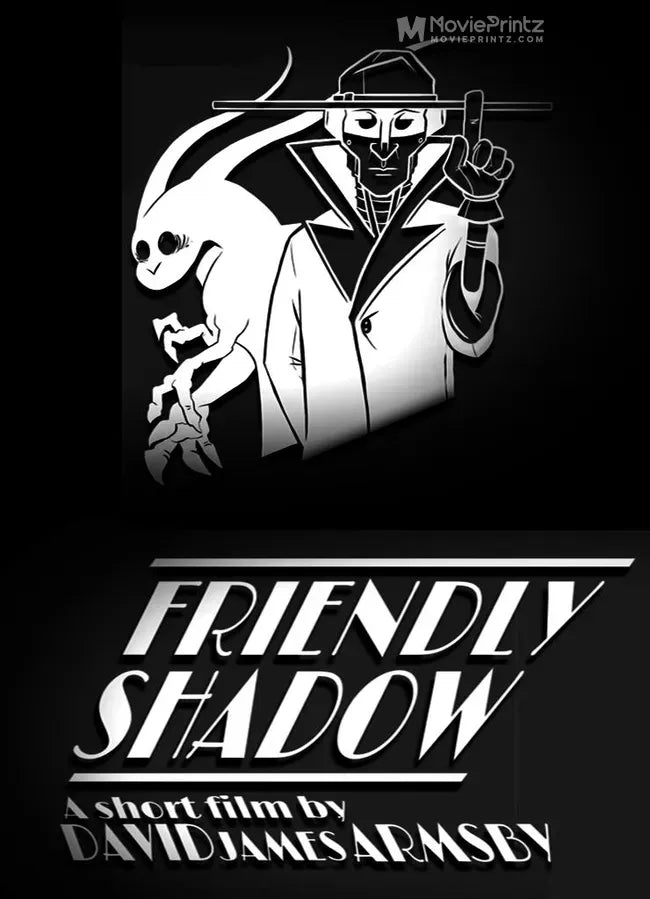 Friendly Shadow Poster