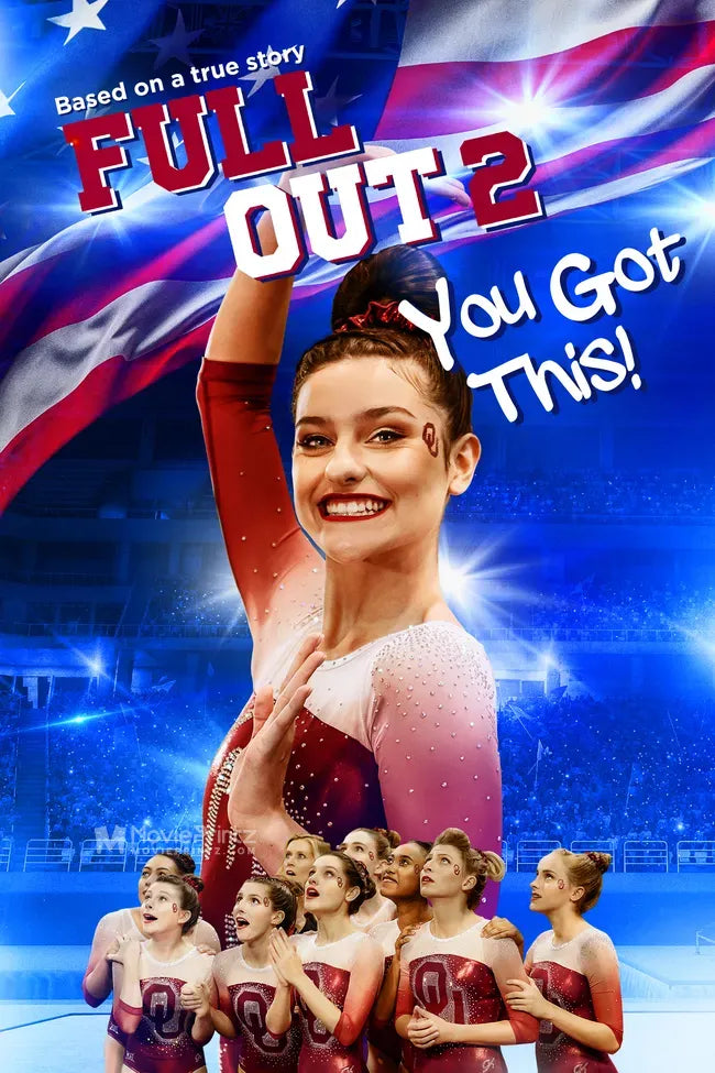 Full Out 2: You Got This! Poster