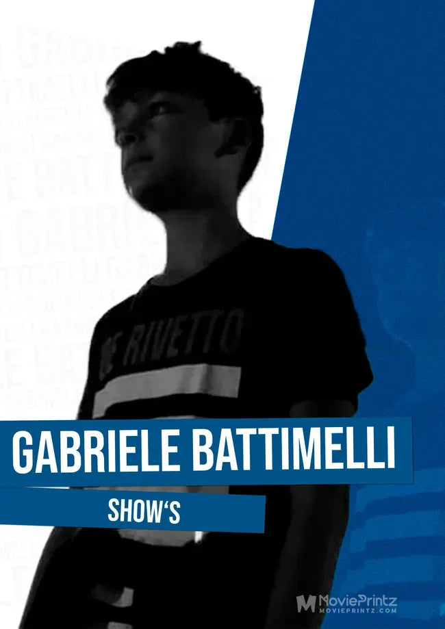 Gabriele Battimelli Show's Poster