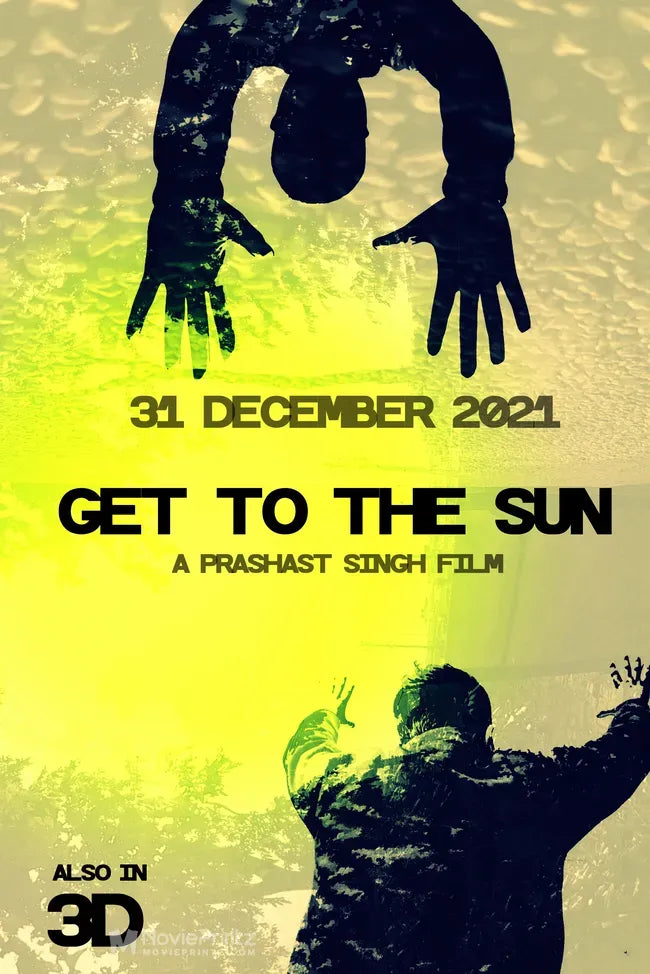 Get to the Sun Poster