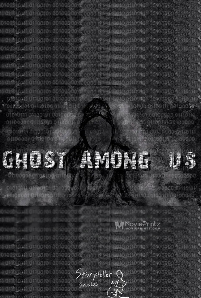 Ghost Among Us Poster