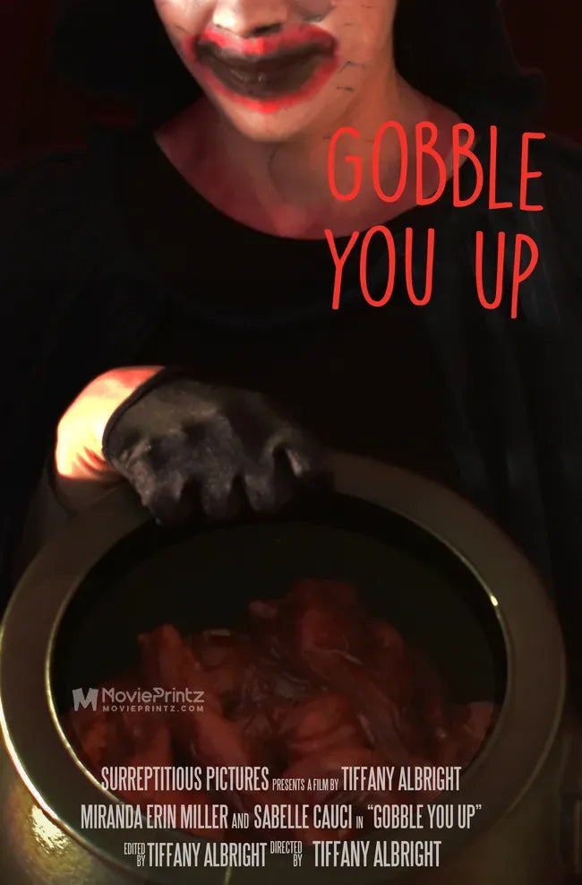 Gobble You Up Poster