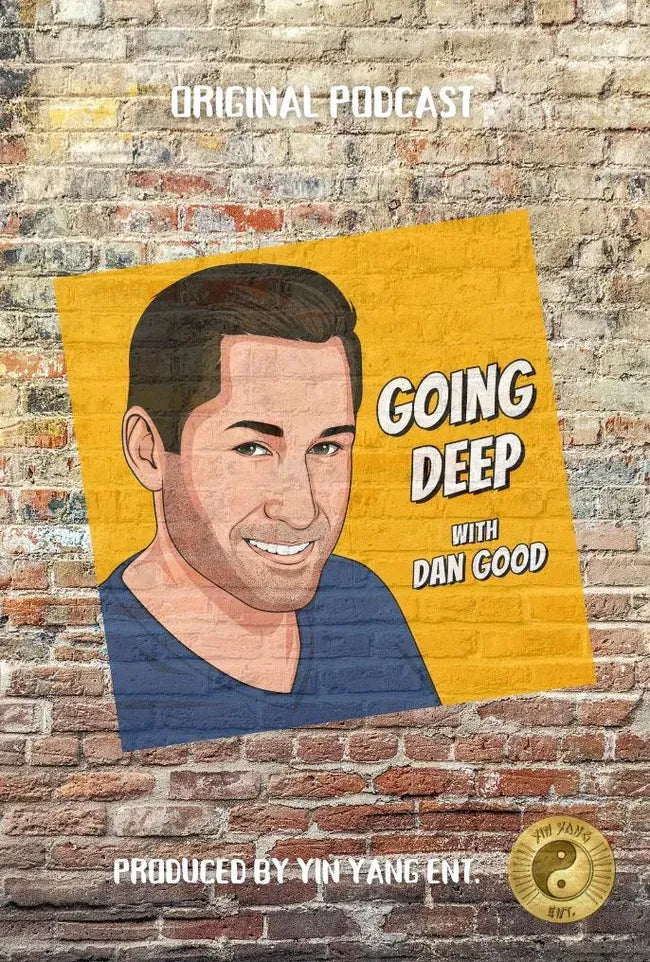 Going Deep with Dan Good Poster