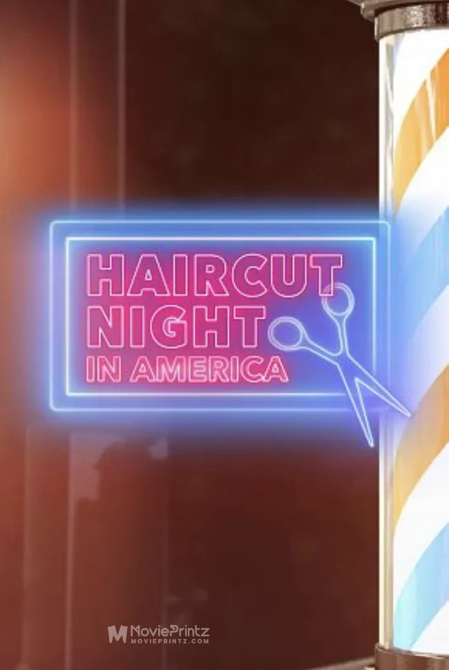 Haircut Night in America Poster