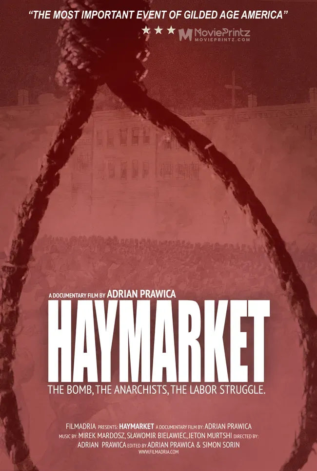 Haymarket: The Bomb, the Anarchists, the Labor Struggle. Poster