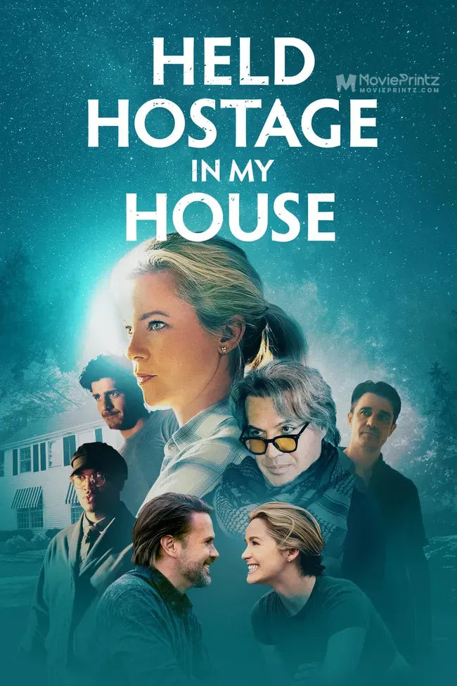 Held Hostage in My House Poster