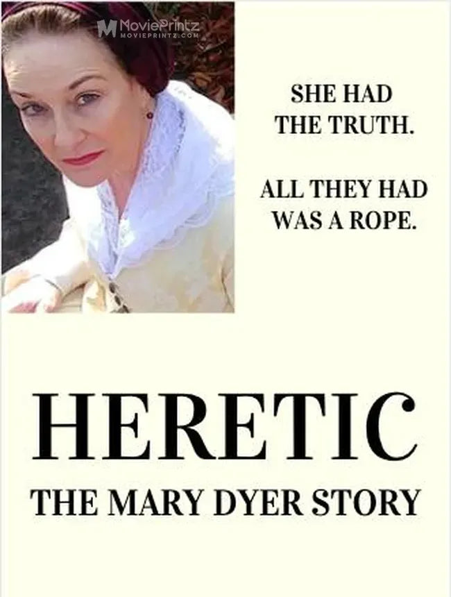 Heretic: The Mary Dyer Story Poster