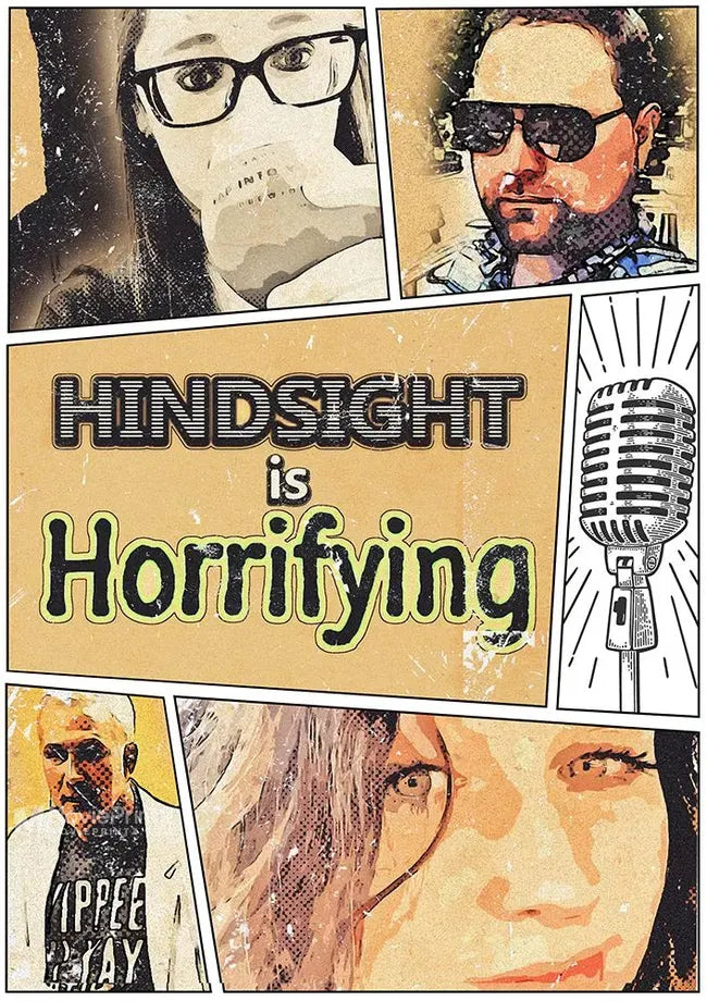 Hindsight is Horrifying Poster