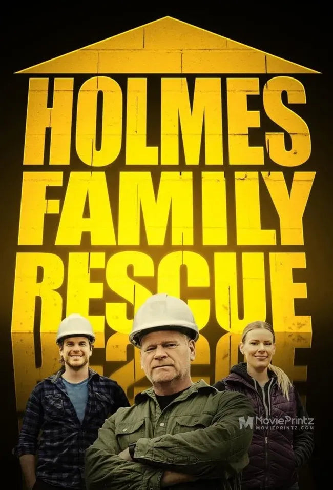 Holmes Family Rescue Poster