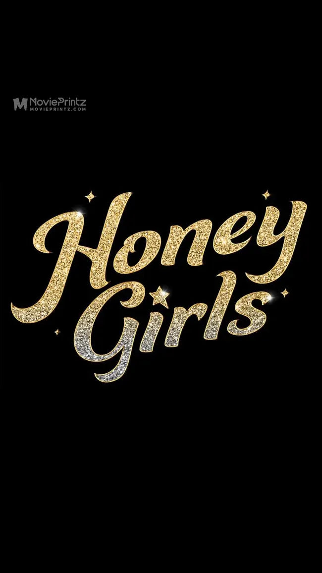 Honey Girls Poster