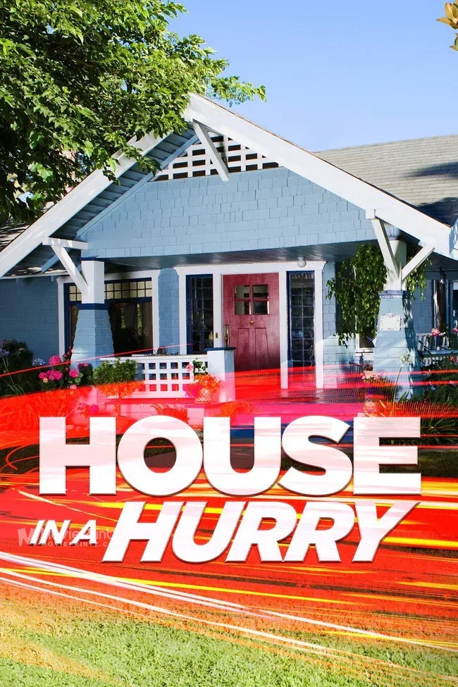 House in a Hurry Poster