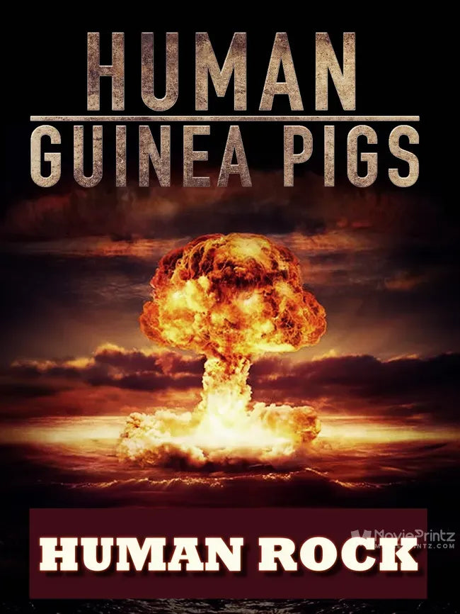 Human Guinea Pigs - Human Rock Poster