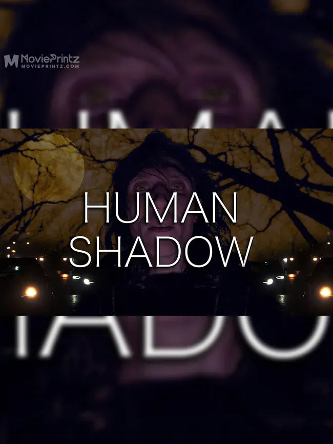 Human Shadow Poster