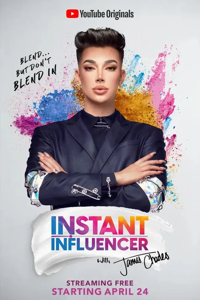 Instant Influencer with James Charles Poster