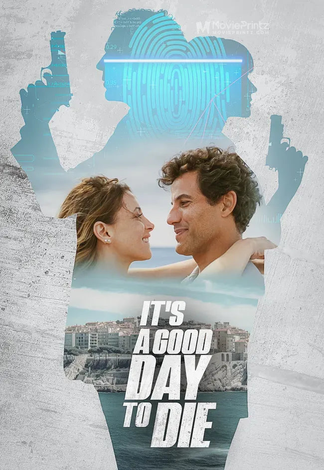 It's a Good Day to Die Poster