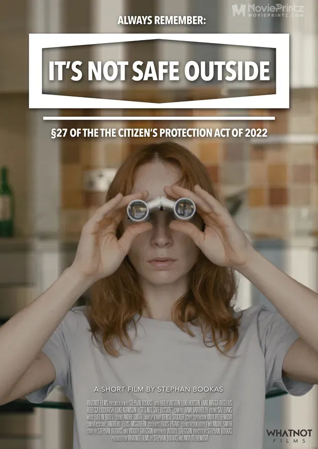 It's Not Safe Outside Poster