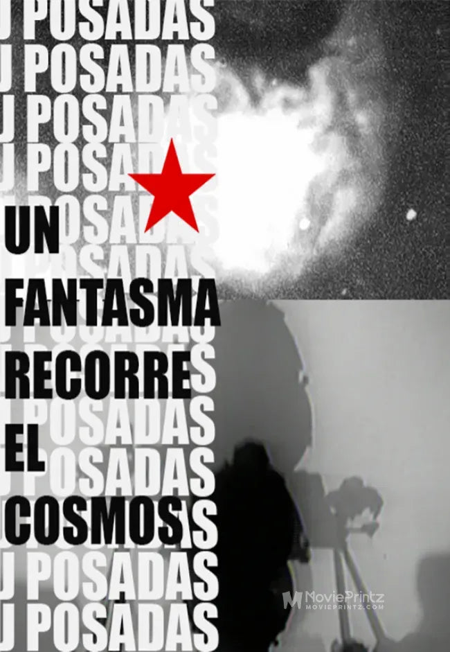 J. Posadas: Un fantasma recorre el cosmos Poster