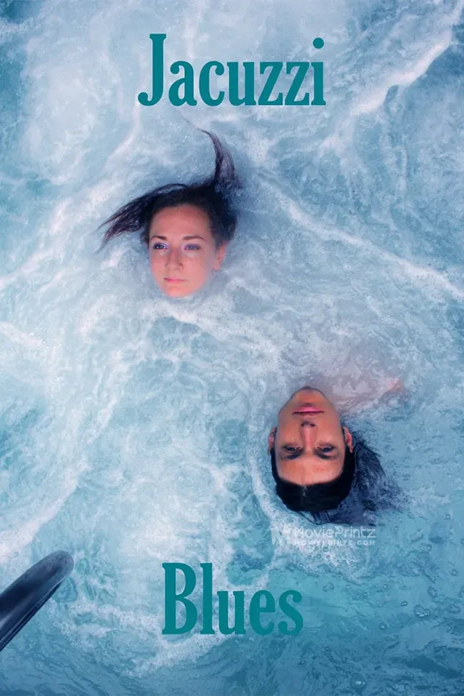 Jacuzzi Blues Poster