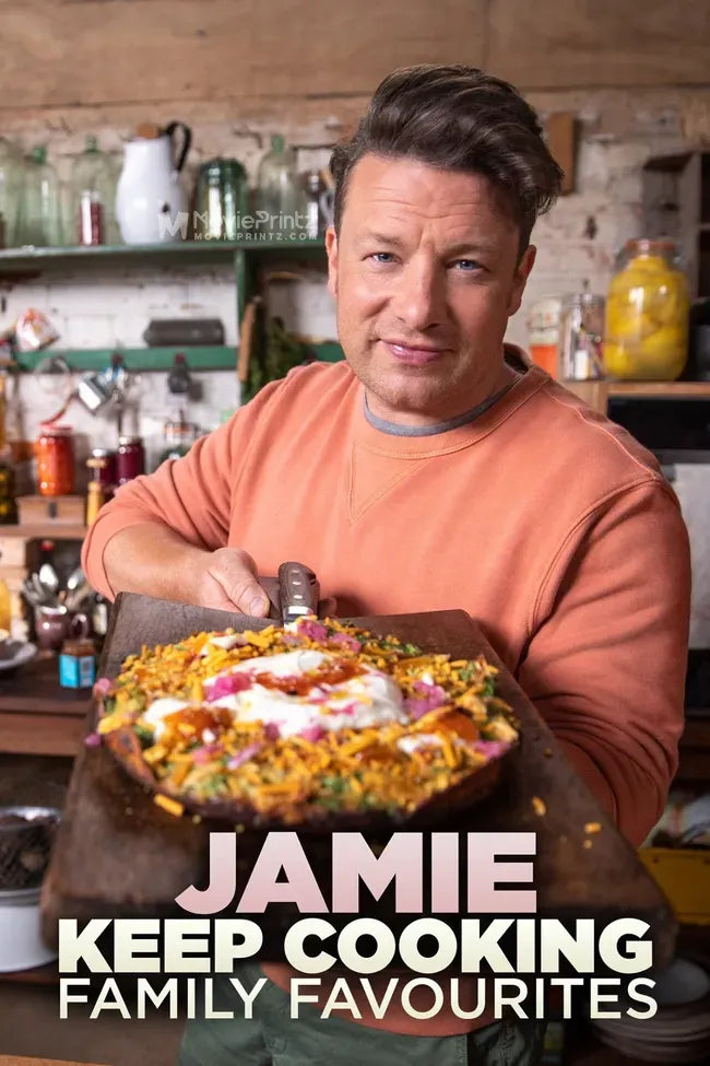 Jamie: Keep Cooking Family Favourites Poster