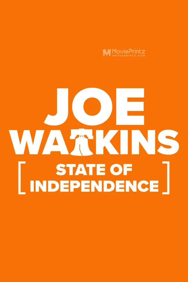 Joe Watkins: State of Independence Poster