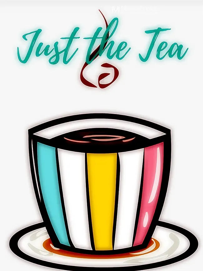 Just the Tea Poster