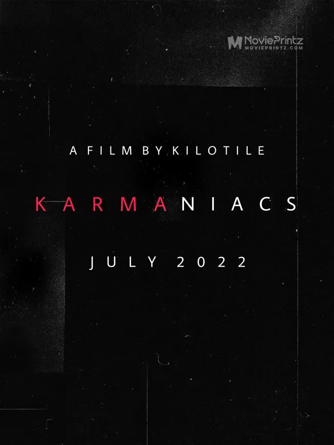 Karmaniacs Poster