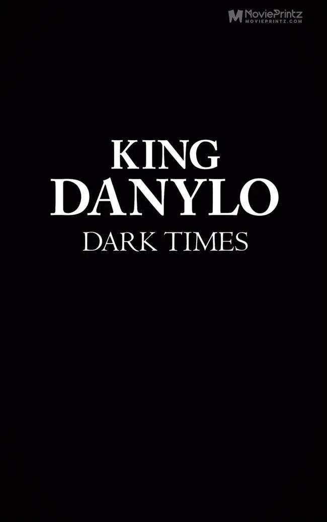 King Danylo: Dark times Poster